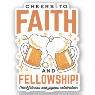 Cheers to Faith & Fellowship - Oktoberfest Tee