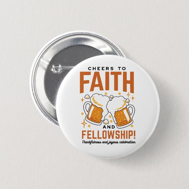 Cheers to Faith & Fellowship - Oktoberfest Tee 6 Cm Round Badge (Front & Back)