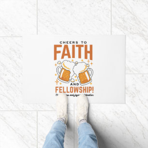 Cheers to Faith & Fellowship - Oktoberfest Tee Doormat