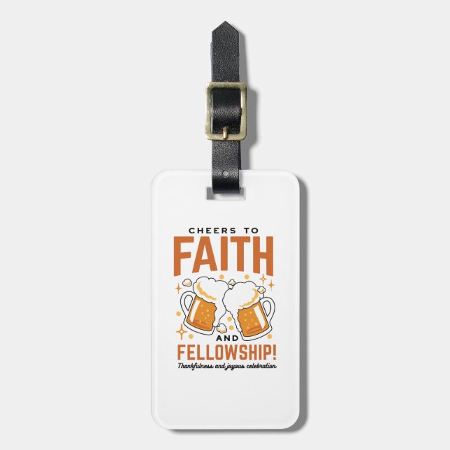 Cheers to Faith & Fellowship - Oktoberfest Tee Luggage Tag (Front Vertical)