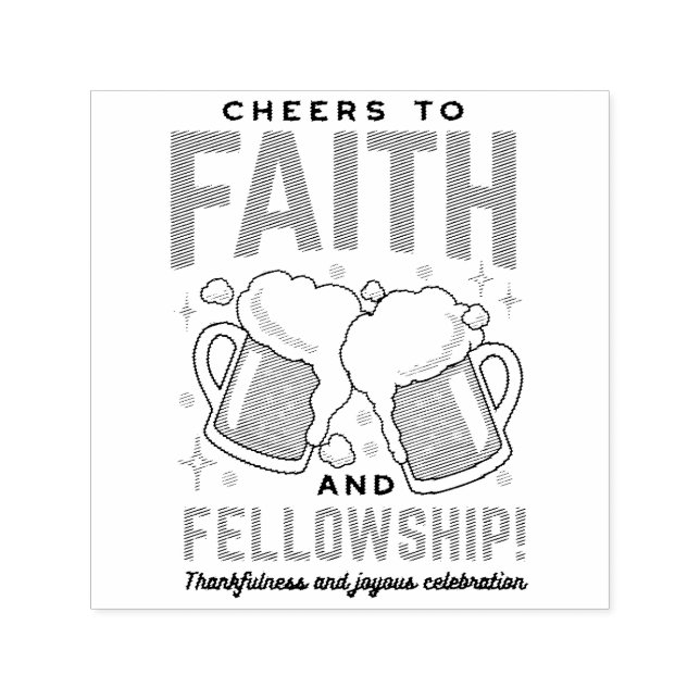 Cheers to Faith & Fellowship - Oktoberfest Tee Self-inking Stamp (Design)