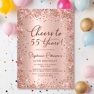 Cheers to Fifty Five Years Rose Gold 55th Birthday Invitation