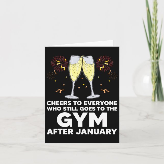 Cheers To Gym Goers After January Happy New Year W Card (Front)