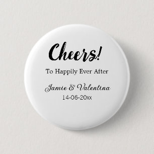 Cheers to happily ever after add couple name date 6 cm round badge