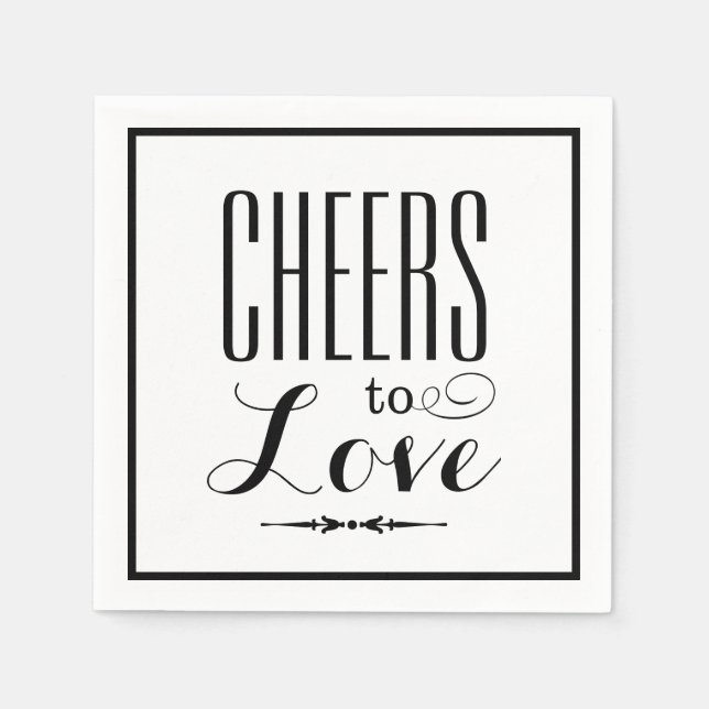 Cheers to Love Black Wedding Typography Napkin (Front)