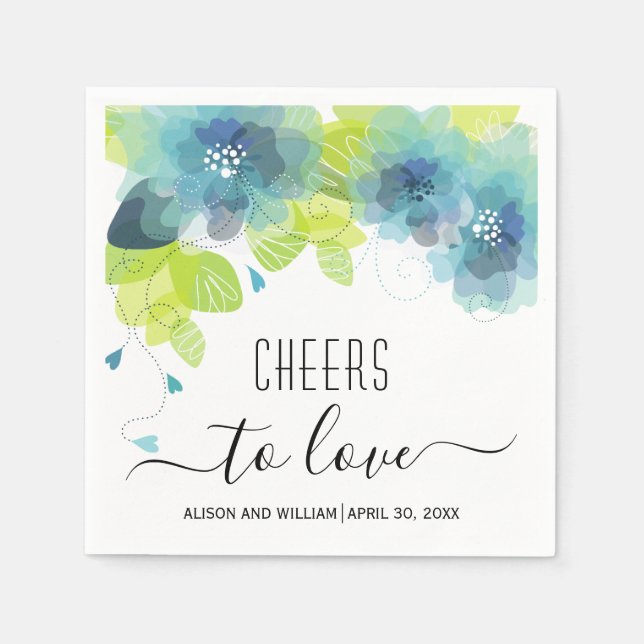 Cheers to Love, blue flowers, floral wedding Napkin (Front)