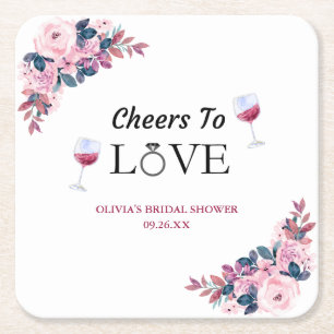 Cheers to Love Elegant Wine Bridal Shower Floral  Square Paper Coaster
