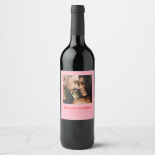 Cheers To Love Personalised Wedding Favours  Wine Label
