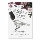 Cheers to Love Skeleton Hand Floral Gothic Bridal