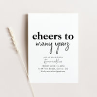 Cheers to Many Years Anniversary Party Invite