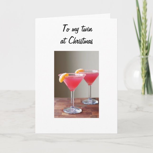 CHEERS TO MY TWIN AT CHRISTMAS HOLIDAY CARD (Front)