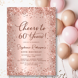Cheers to Sixty Years Rose Gold 60th Birthday  Invitation