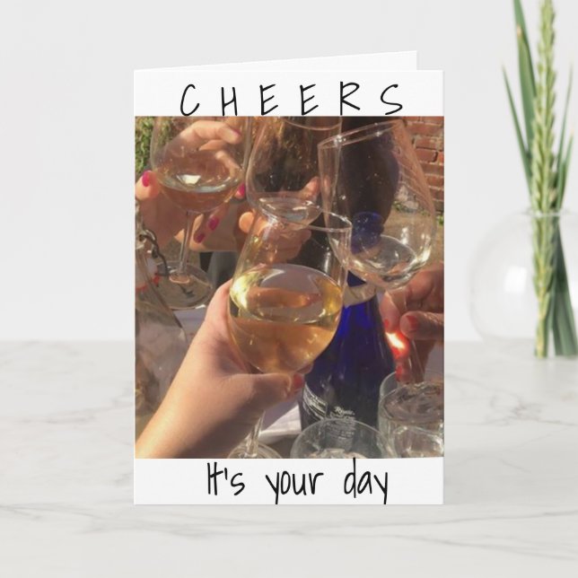 **CHEERS** TO THE ****BEST BIRTHDAY YET*** CARD (Front)