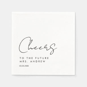 Cheers, to the future Mrs.! Modern, minimalist Napkin