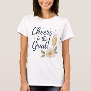 Cheers to the Grad Sticker – Graduation T-Shirt