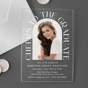 Cheers to the Graduate Arch Photo Graduation Party Acrylic Invitations