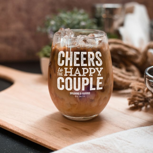 Cheers to the happy couple engaged wedding white stemless wine glass (Creator Uploaded)