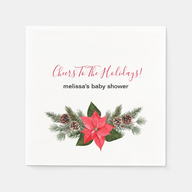 Cheers to the holiday red poinsettia pinecones  napkin (Front)