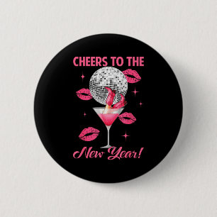 Cheers To The New Year 2026 Champagne Happy New Ye 6 Cm Round Badge