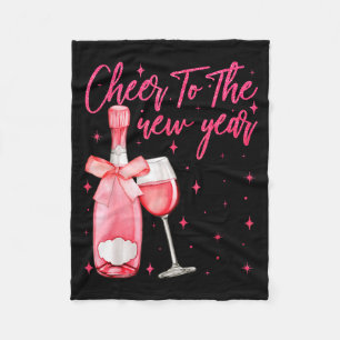 Cheers To The New Year 2026 Champagne New Years Ev Fleece Blanket