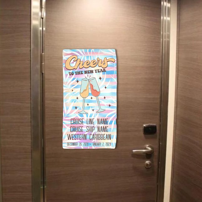 Cheers to the New Year Banner (New Years Cruise Door Banner)