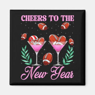 Cheers To The New Year Champagne Gl & Football Magnet