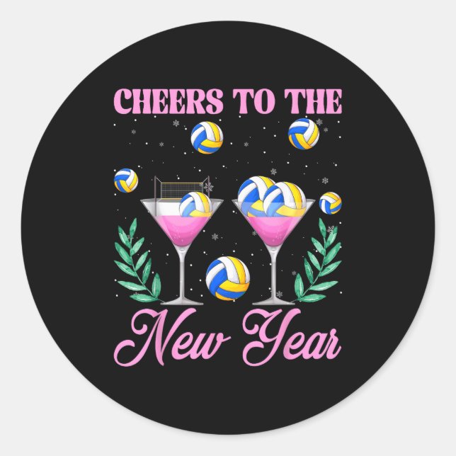 Cheers To The New Year Champagne Gl &amp; Volleyba Classic Round Sticker (Front)
