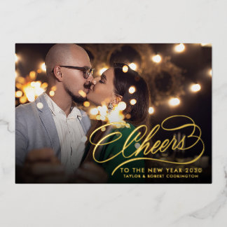 Cheers to the New Year | Elegant Photo Foil Holiday Card