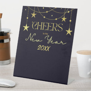 Cheers to the New Year message stars Pedestal Sign