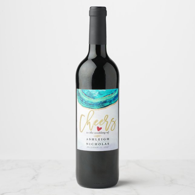 Cheers To The Wedding Modern Teal Gold Agate Geode Wine Label (Front)