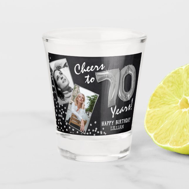 Cheers to the Years 70th Birthday 2 Photo Shot Glass (Front)