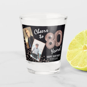Cheers to the Years 80th Birthday 2 Photo Shot Glass
