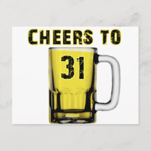 Cheers to Thirty One. Birthday Card
