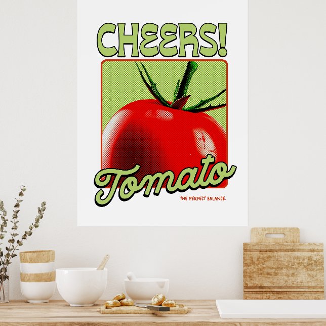 Cheers Tomato Retro Pop Art Poster (Kitchen)