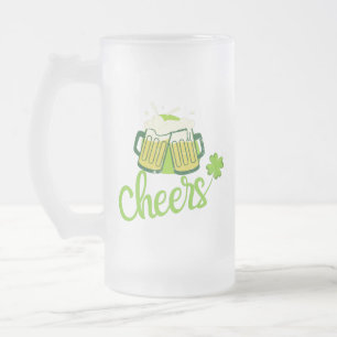 Cheers with Shamrock - St. Patrick Day Frosted Glass Beer Mug