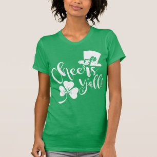 Cheers Y'all Saint Patricks Day Party Irish T-Shirt