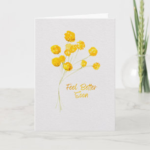 Cheery Yellow Watercolor Flowers Feel Better Soon Card