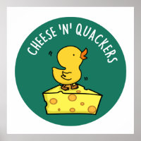 Cheese And Quackers Funny Food Pun