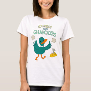 Cheese and Quackers T-Shirt