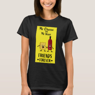 Cheese And Wine Lovers T-Shirt