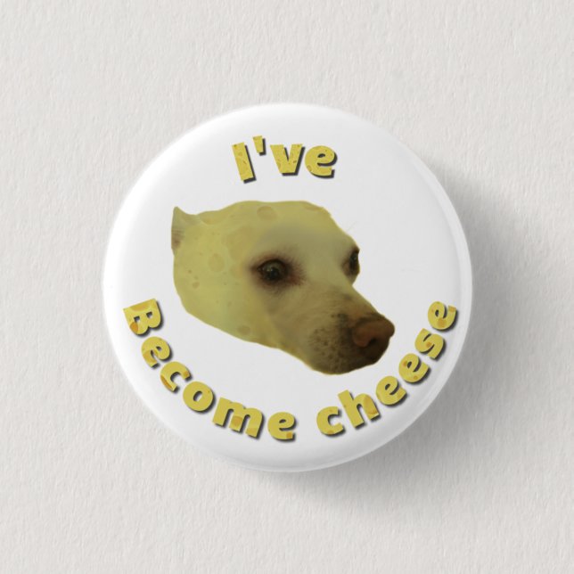 Cheese Button (Front)
