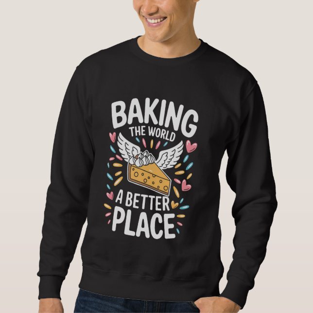 Cheese Cake Cheesecake Lover Cheese Eater Baking S Sweatshirt (Front)