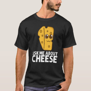 Cheese Cheddar Dairy Product Men Women T-Shirt