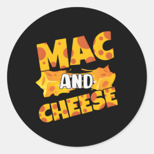 Cheese Day Celebration Cheeze Love Mac Cheese Classic Round Sticker