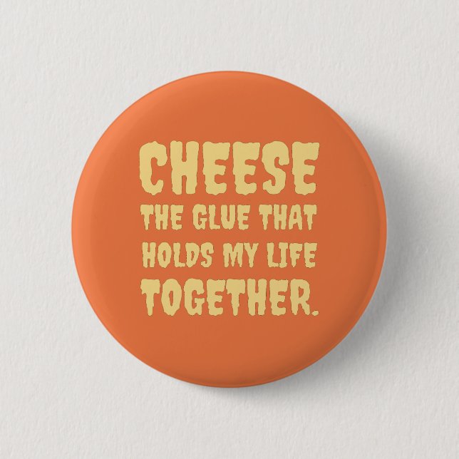 Cheese  Funny 6 Cm Round Badge (Front)