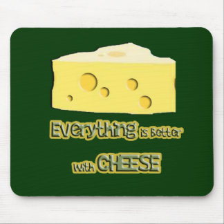 cheese goes with everything mouse mat