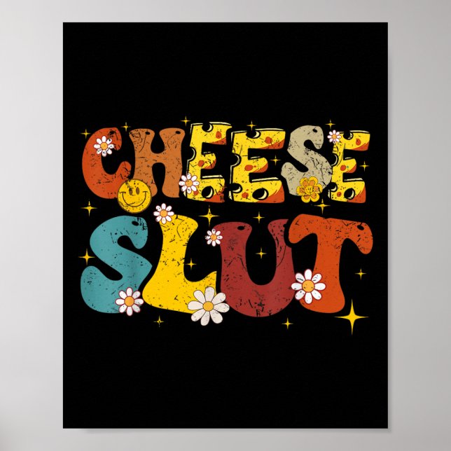 Cheese Groovy Sarcastic Funny Saying Christmas  Poster (Front)