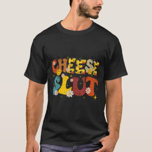 Cheese Groovy Sarcastic Funny Saying Christmas  T-Shirt