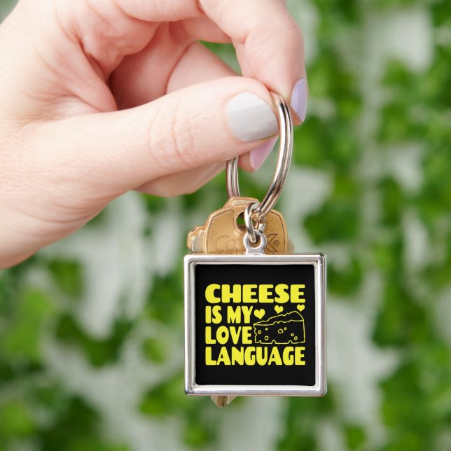 Cheese is My Love Language - Chesse Lovers   Key Ring (Hand)