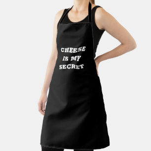 Cheese is my secret apron